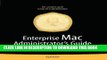 [READ] Online Enterprise Mac Administrators Guide (Books for Professionals by Professionals) Free