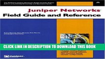 [READ] Ebook Juniper Networks Field Guide and Reference Free Download