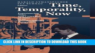 [READ] Online Time, Temporality, Now: Experiencing Time and Concepts of Time in an