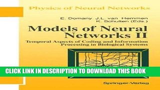 [READ] Ebook Models of Neural Networks: Temporal Aspects of Coding and Information Processing in