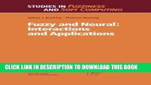 [READ] Ebook Fuzzy and Neural: Interactions and Applications (Studies in Fuzziness and Soft