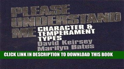 Best Seller Please Understand Me: Character and Temperament Types Free Read