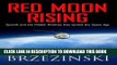 [READ] Online Red Moon Rising: Sputnik and the Hidden Rivalries That Ignited the Space Age