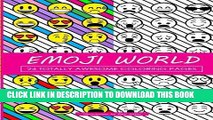 Best Seller Emoji World Coloring Book: 24 Totally Awesome Coloring Pages Free Download