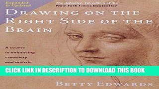 Best Seller Drawing on the Right Side of the Brain: The Definitive, 4th Edition Free Read