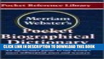 Ebook Merriam-Webster s Pocket Biographical Dictionary (Pocket Reference Library) Free Read