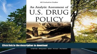 FAVORITE BOOK  An Analytic Assessment of U.S. Drug Policy (AEI Evaluative Studies)  BOOK ONLINE
