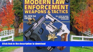 READ  Modern Law Enforcement Weapons and Tactics  PDF ONLINE