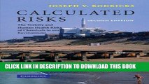 Ebook Calculated Risks: The Toxicity and Human Health Risks of Chemicals in our Environment Free