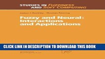 [READ] Ebook Fuzzy and Neural: Interactions and Applications (Studies in Fuzziness and Soft