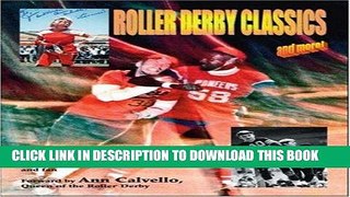 Ebook Roller Derby Classics...and more! Free Read