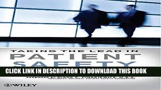 Ebook Taking the Lead in Patient Safety: How Healthcare Leaders Influence Behavior and Create