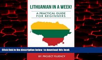 Read books  Lithuanian in a Week! Start Speaking Basic Lithuanian In Less Than 24 Hours: The