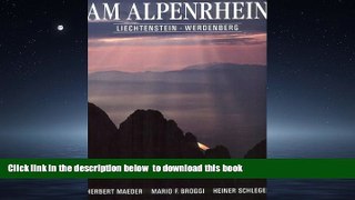 GET PDFbook  Am Alpenrhein: Liechtenstein, Werdenberg (German Edition) BOOOK ONLINE