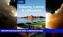 Best book  Lonely Planet Estonia Latvia   Lithuania (Multi Country Travel Guide) BOOOK ONLINE