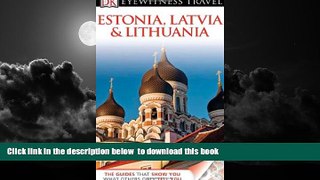 Best books  Estonia, Latvia   Lithuania. Howard Jarvis ... [Et Al.] (DK Eyewitness Travel Guide)