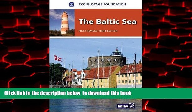 Read books The Baltic Sea: Germany, Denmark, Sweden, Finland, Russia, Poland, Kaliningrad,