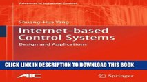 [READ] Ebook Internet-based Control Systems: Design and Applications (Advances in Industrial