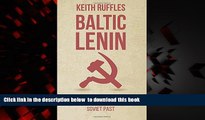 liberty book  Baltic Lenin: A journey into Estonia, Latvia and Lithuania s Soviet past BOOOK ONLINE