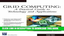 [READ] Ebook Grid Computing: Practical Guide To Technology   Applications (Charles River Media