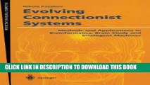 [READ] Online Evolving Connectionist Systems: Methods and Applications in Bioinformatics, Brain