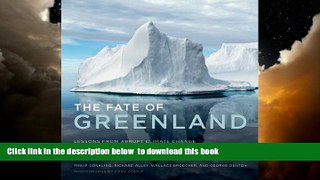Best books  The Fate of Greenland: Lessons from Abrupt Climate Change (MIT Press) BOOK ONLINE