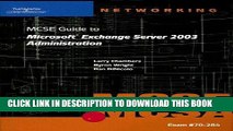 [READ] Online 70-284 MCSE Guide to Microsoft Exchange Server 2003 Administration (Networking