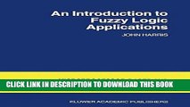 [READ] Ebook An Introduction to Fuzzy Logic Applications (Intelligent Systems, Control and