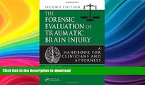 FAVORITE BOOK  The Forensic Evaluation of Traumatic Brain Injury: A Handbook for Clinicians and