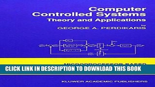 [READ] Online Computer Controlled Systems: Theory and Applications (Intelligent Systems, Control