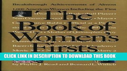 Best Seller The Book of Women s Firsts: Breakthrough Achievements of Almost 1,000 American Women