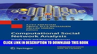 [READ] Ebook Computational Social Network Analysis: Trends, Tools and Research Advances (Computer