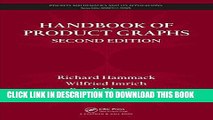 [READ] Online Handbook of Product Graphs, Second Edition (Discrete Mathematics and Its