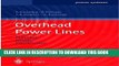 [READ] Ebook Overhead Power Lines: Planning, Design, Construction (Power Systems) Audiobook Download