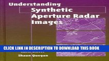 [READ] Ebook Understanding Synthetic Aperture Radar Images (Artech House Remote Sensing Library)