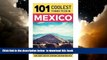 liberty book  Mexico: Mexico Travel Guide: 101 Coolest Things to Do in Mexico (Mexico City,