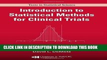 Ebook Introduction to Statistical Methods for Clinical Trials (Chapman   Hall/CRC Texts in