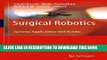 [PDF] Online Surgical Robotics: Systems Applications and Visions Full Epub