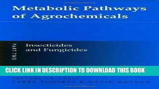 [PDF] Online Metabolic Pathways of Agrochemicals, Part 2: Insecticides and Fungicides (Metabolic