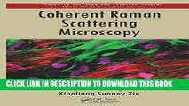 [PDF] Download Coherent Raman Scattering Microscopy Full Ebook