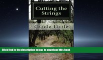 Read books  Cutting the Strings: A Memoir (Volume 1) BOOOK ONLINE
