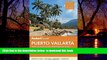 Read book  Fodor s Puerto Vallarta: with Guadalajara   Riviera Nayarit (Full-color Travel Guide)