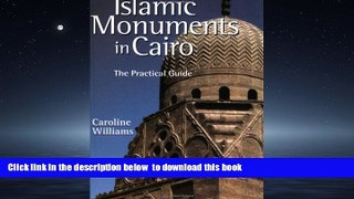 liberty books  Islamic Monuments in Cairo: The Practical Guide BOOOK ONLINE