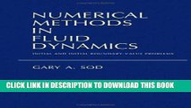 [PDF] Download Numerical Methods in Fluid Dynamics: Initial and Initial Boundary-Value Problems