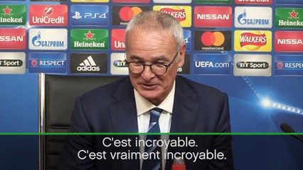 Groupe G - Leicester qualifié, Ranieri enchanté