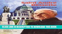Best Seller Saint Andre Bessette: Miracles in Montreal (Encounter the Saints (Paperback)) Free