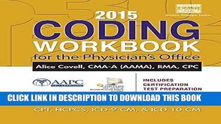 Best Seller 2015 Coding Workbook for the Physician s Office Free Download