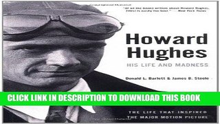 Ebook Howard Hughes: His Life and Madness Free Read