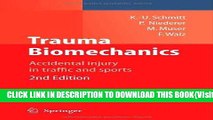 [PDF] Online Trauma Biomechanics: Accidental injury in traffic and sports Full Epub