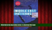 Best books  Middle East Patterns: Places, People, and Politics BOOOK ONLINE